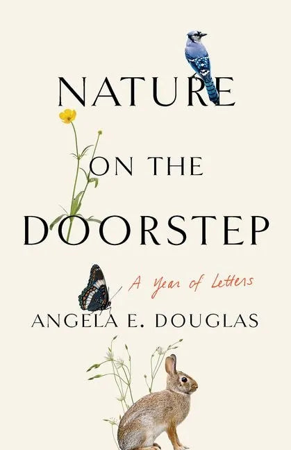 Nature on the Doorstep: A Year of Letters - Paperback