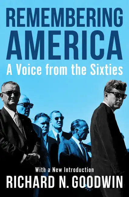 Remembering America: A Voice from the Sixties - Paperback