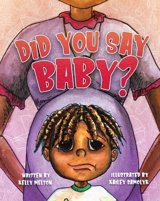 Did You Say Baby? - Paperback