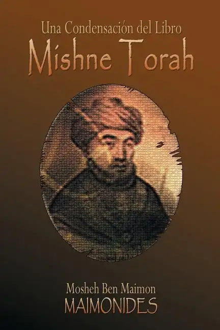 Una Condensación del Libro: Mishne Torah - Paperback