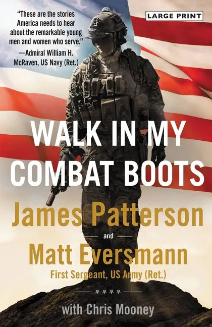 Walk in My Combat Boots: True Stories from America's Bravest Warriors - Paperback