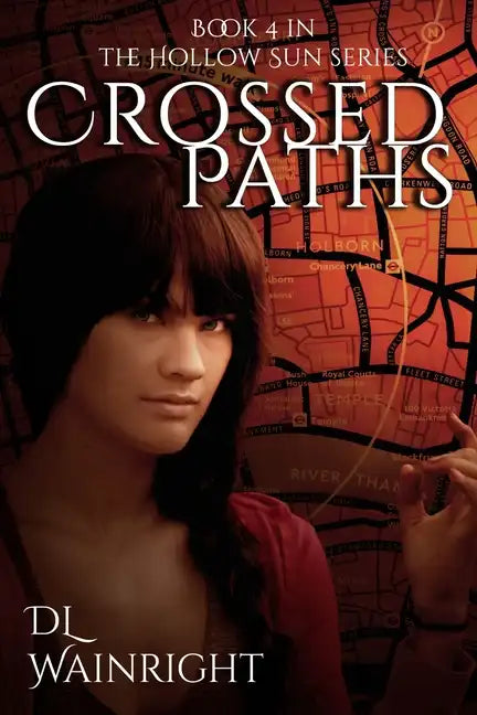 Crossed Paths: Book 4 of The Hollow Sun Series - Paperback