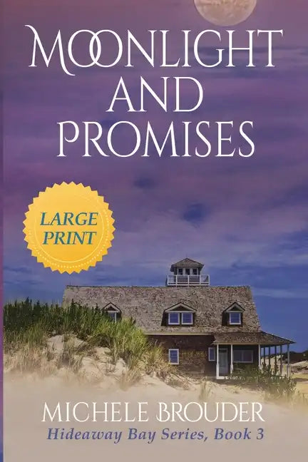 Moonlight and Promises (Hideaway Bay Book 3) Large Print - Paperback