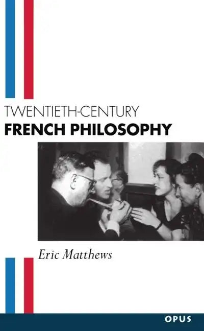 Twentieth-Century French Philosophy - Paperback