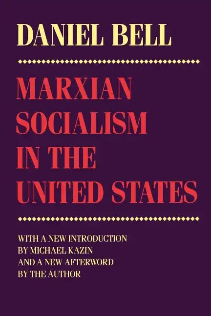 Marxian Socialism in the United States: Nation and Culture in Mendelssohn's Revival of the St. Matthew Passion - Paperback