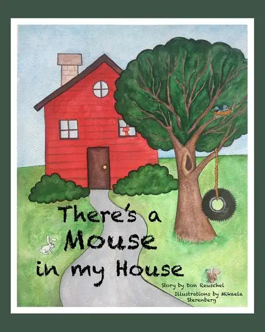 There's a Mouse in my House - Paperback