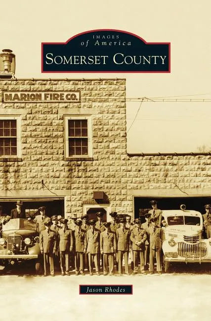 Somerset County - Hardcover