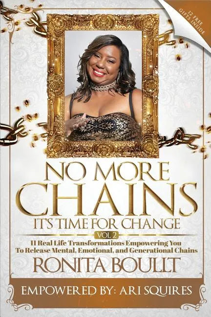 No More Chains Vol 2: It's Time for Change - Paperback