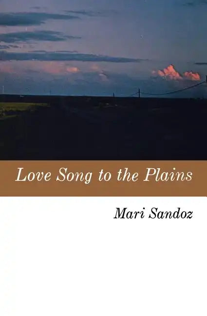 Love Song to the Plains - Paperback