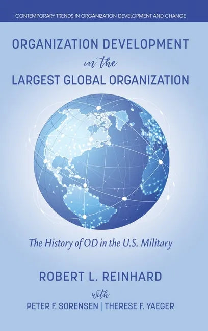 Organization Development in the Largest Global Organization - Hardcover
