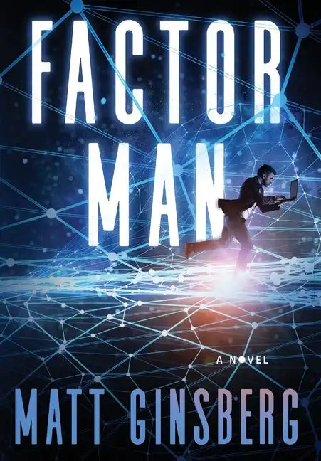 Factor Man - Hardcover