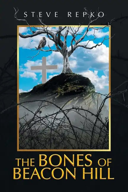 The Bones of Beacon Hill - Paperback