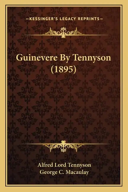 Guinevere by Tennyson (1895) - Paperback