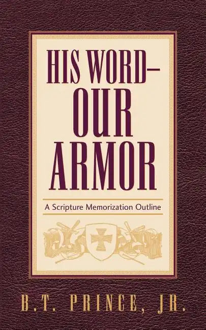 His Word - Our Armor - Paperback