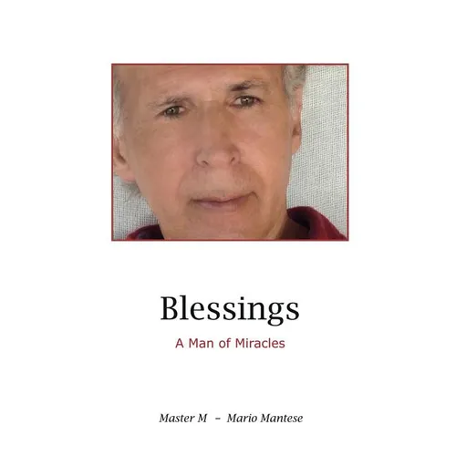 Blessings: A Man of Miracles - Paperback