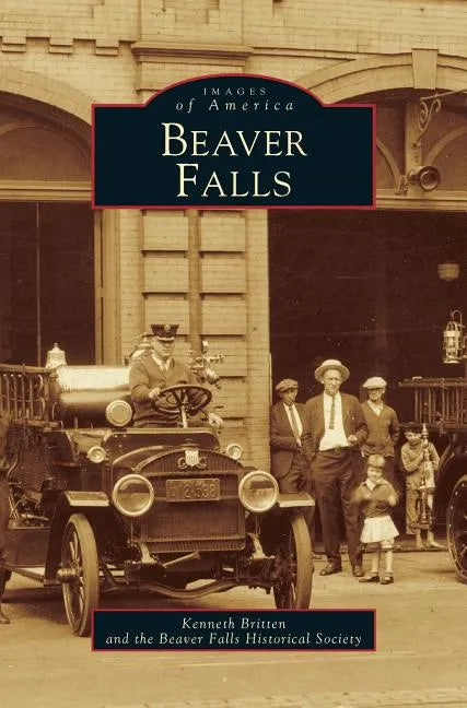 Beaver Falls - Hardcover