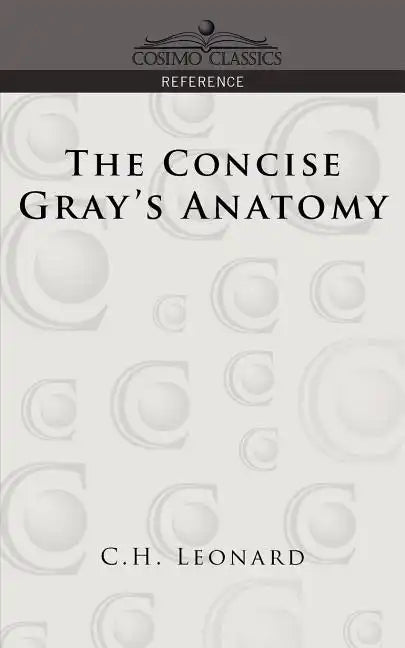 The Concise Gray's Anatomy - Paperback