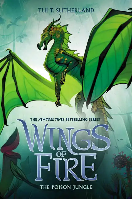 The Poison Jungle (Wings of Fire #13): Volume 13 - Hardcover