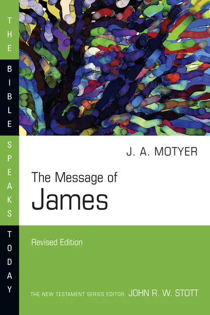 The Message of James - Paperback