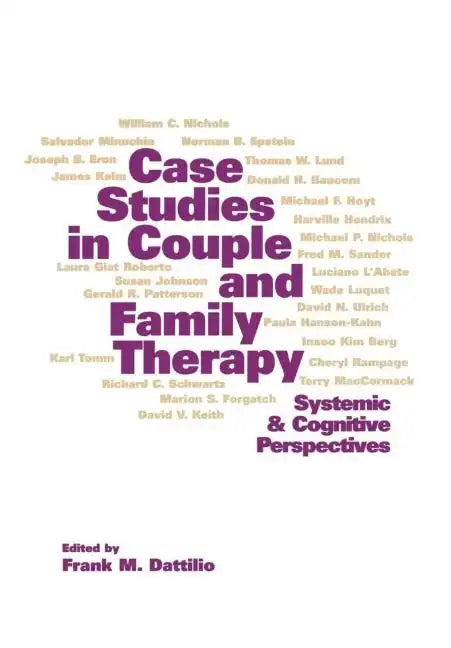 Case Studies in Couple and Family Therapy: Systemic and Cognitive Perspectives - Hardcover