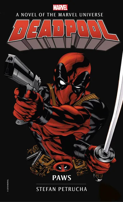 Deadpool: Paws: A Novel of the Marvel Universe - Paperback