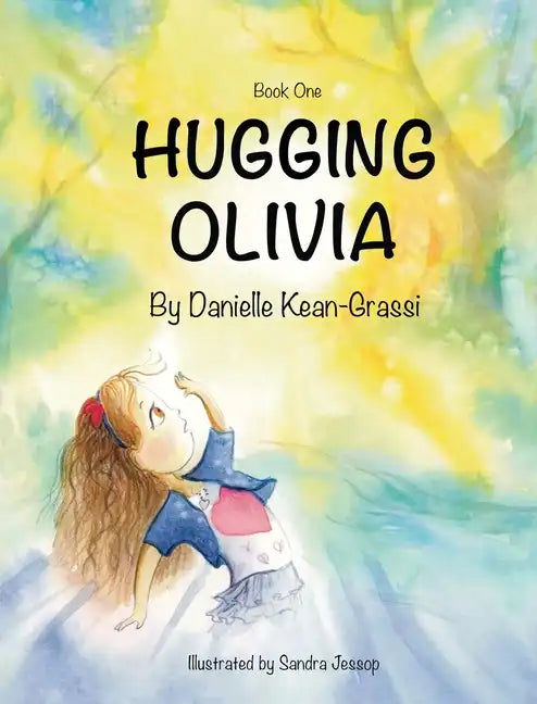 Hugging Olivia - Hardcover