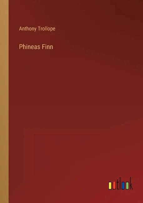 Phineas Finn - Paperback