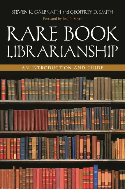 Rare Book Librarianship: An Introduction and Guide - Paperback