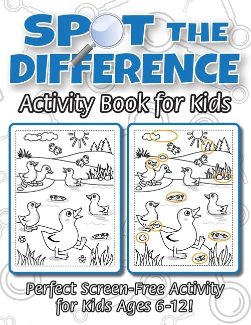 Spot the Difference Activity Book for Kids: (Ages 6-12) Spot 10 Differences in Every Spread! - Paperback