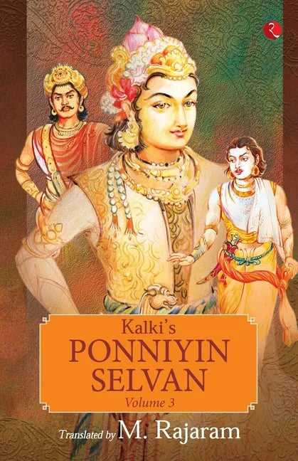 Kalki's Ponniyin Selvan Vol 3 - Paperback