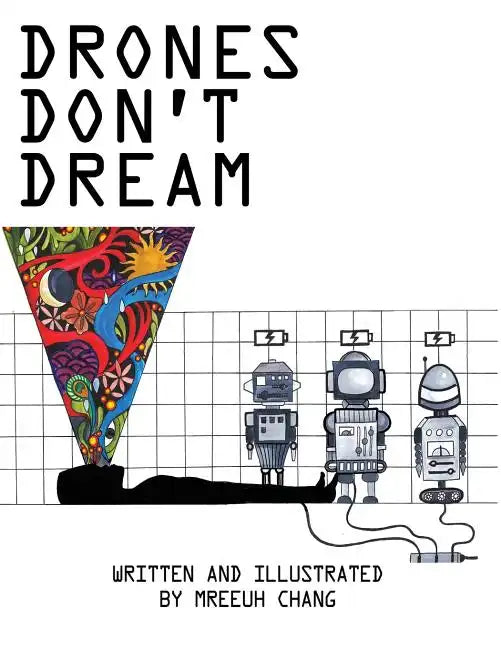 Drones Don't Dream - Paperback