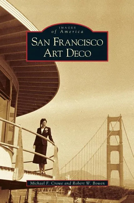 San Francisco Art Deco - Hardcover