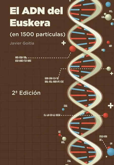 El ADN del Euskera (en 1500 partículas) - Paperback