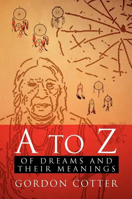 A to Z of Dreams and Their Meanings - Paperback