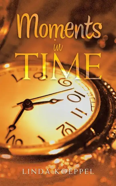 Moments in Time - Paperback