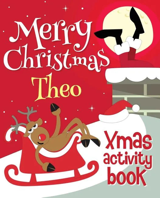 Merry Christmas Theo - Xmas Activity Book: (Personalized Children's Activity Book) - Paperback