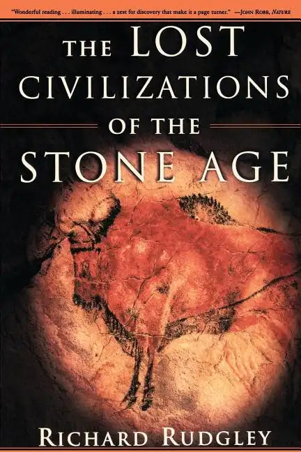 The Lost Civilizations of the Stone Age - Paperback
