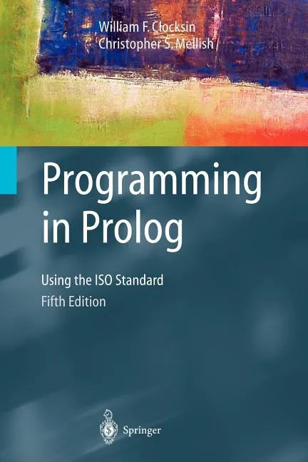 Programming in PROLOG: Using the ISO Standard - Paperback