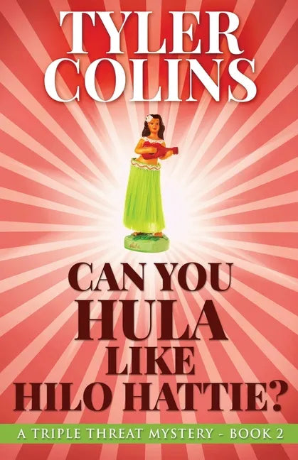 Can You Hula Like Hilo Hattie? - Paperback