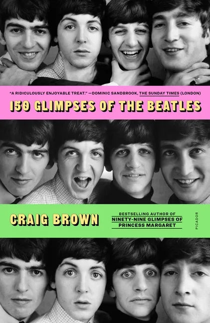 150 Glimpses of the Beatles - Paperback