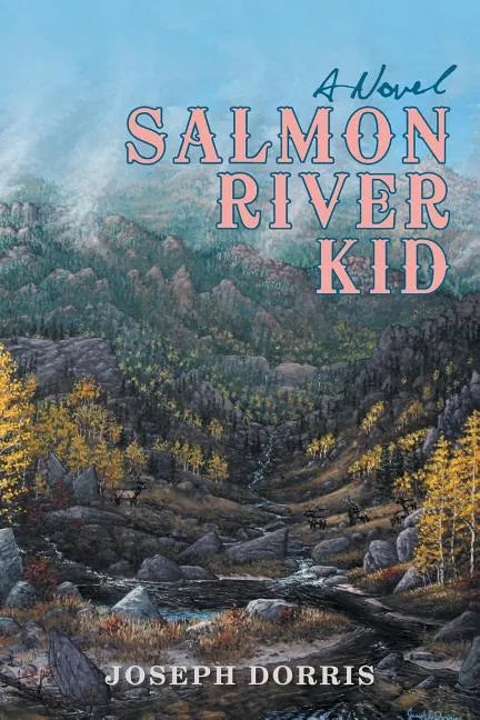 Salmon River Kid - Paperback