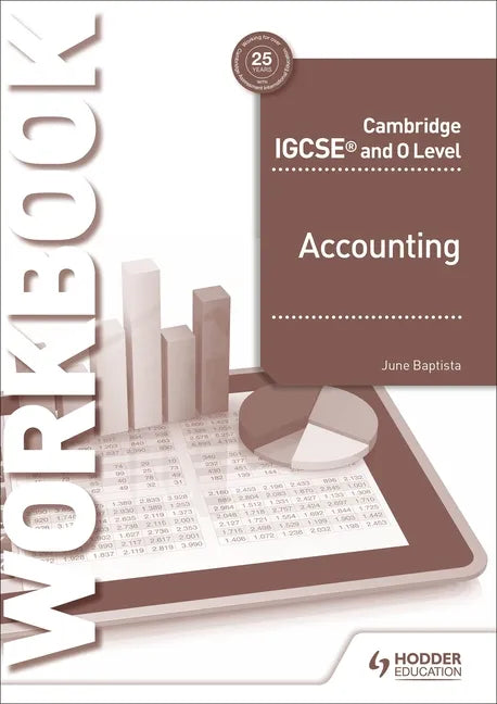 Cambridge IGCSE and O Level Accounting Workbook: Hodder Education Group - Paperback