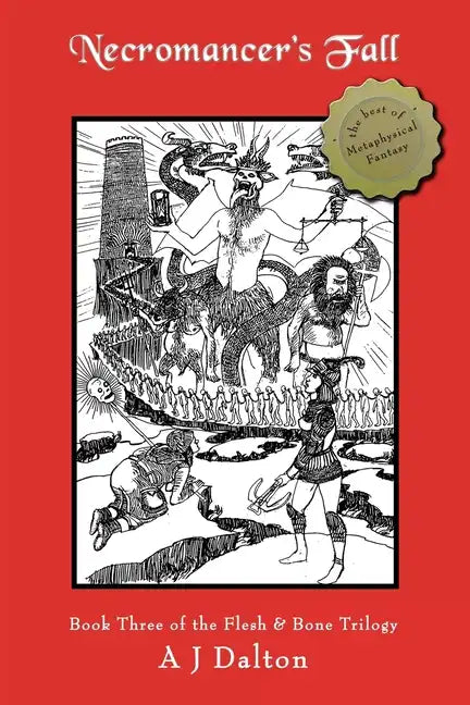 Necromancer's Fall: Book Three of the Flesh & Bone Trilogy - Paperback
