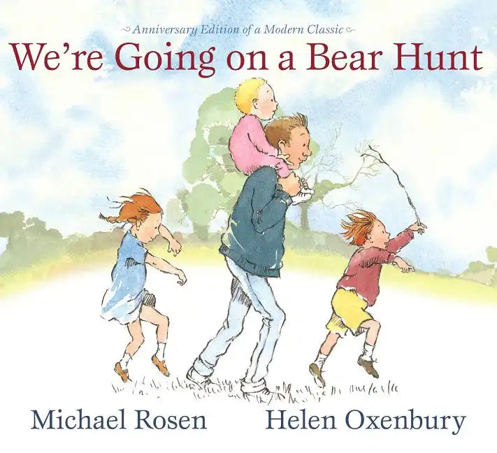We're Going on a Bear Hunt: Anniversary Edition of a Modern Classic - Hardcover
