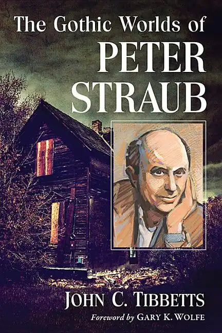 The Gothic Worlds of Peter Straub - Paperback