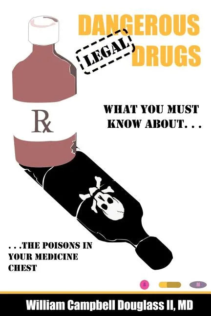 Dangerous Legal Drugs - Paperback