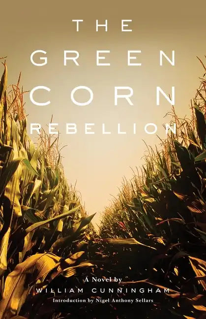 The Green Corn Rebellion - Paperback