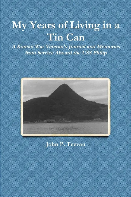 My Years of Living in a Tin Can - Paperback