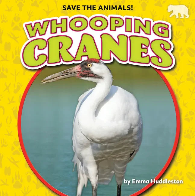 Whooping Cranes - Library Binding