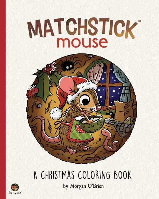 Matchstick Mouse: A Christmas Coloring Book - Paperback